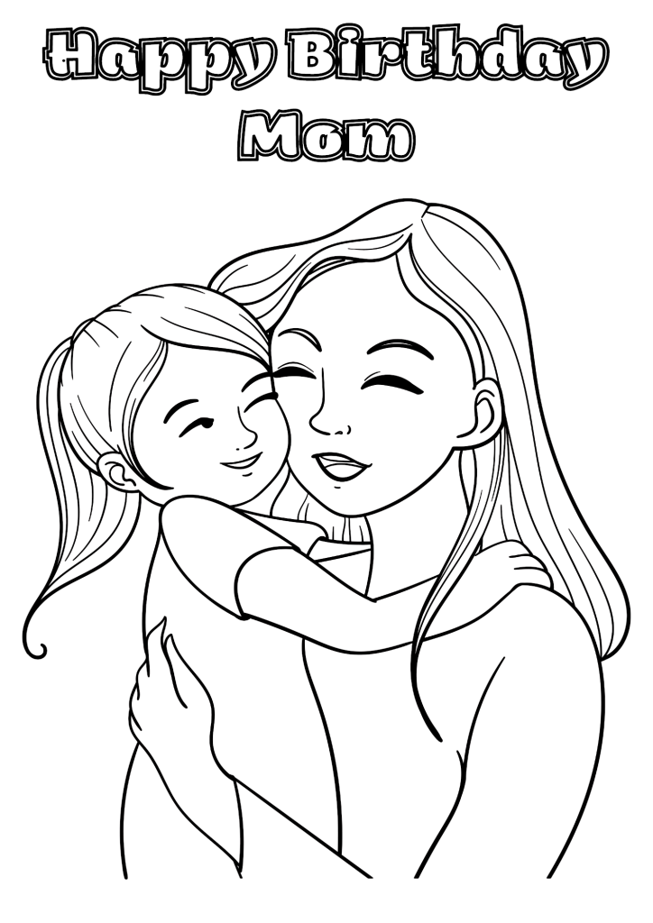 Happy 40th Birthday Mom Love It Coloring Pages
